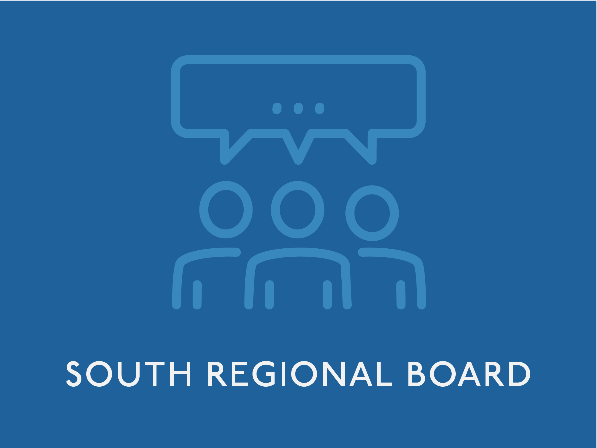 South Regional Board South Regional Board